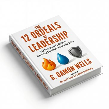 Cover of The 12 Ordeals of Leadership